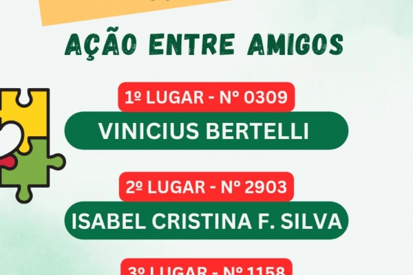 RESULTADO DA A&Ccedil;&Atilde;O ENTRE AMIGOS 2025